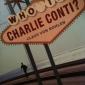 Book review: Who is Charlie Conti? by Claus von Bohlen